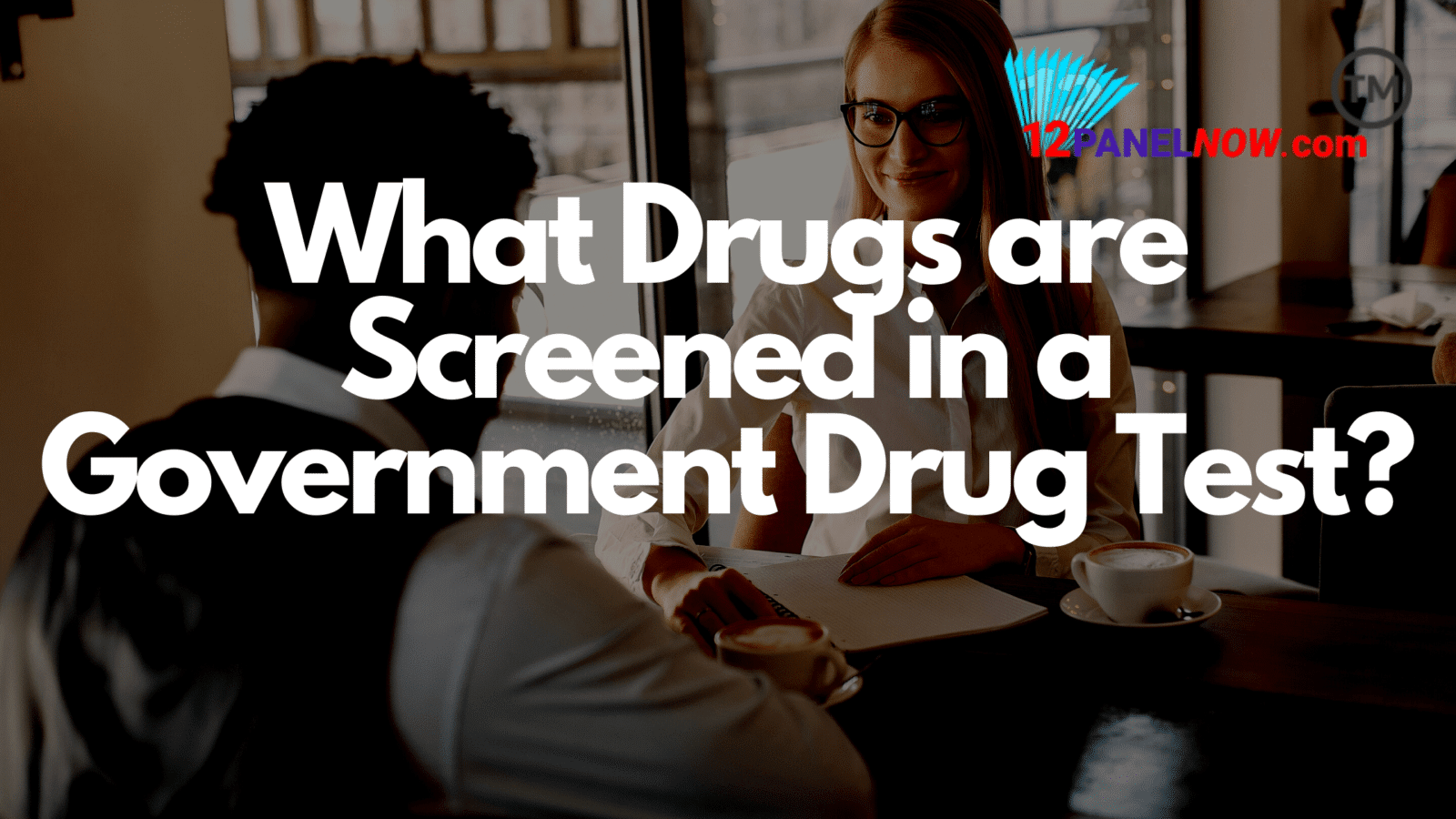 What Drugs are Employees Tested For in a Government Drug Test?